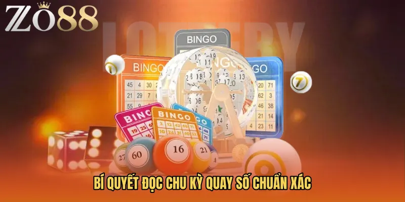 Bí quyết đọc chu kỳ quay số chuẩn xác