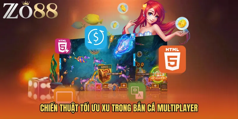 Chiến thuật tối ưu xu trong Bắn cá Multiplayer